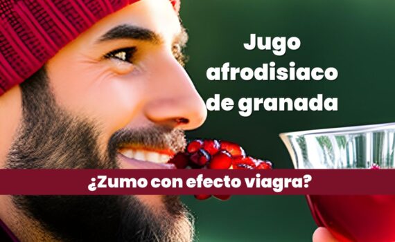 Jugo afrodisiaco de granada
